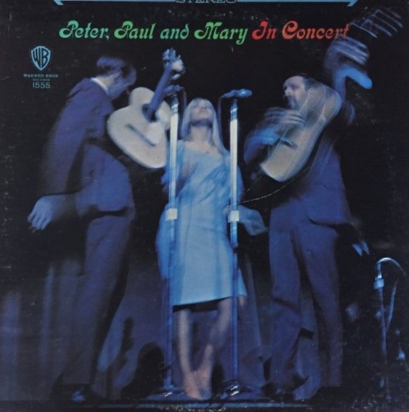 Peter, Paul + Mary / In Concert / Warner Bros. 2WS-1555 / Double LP