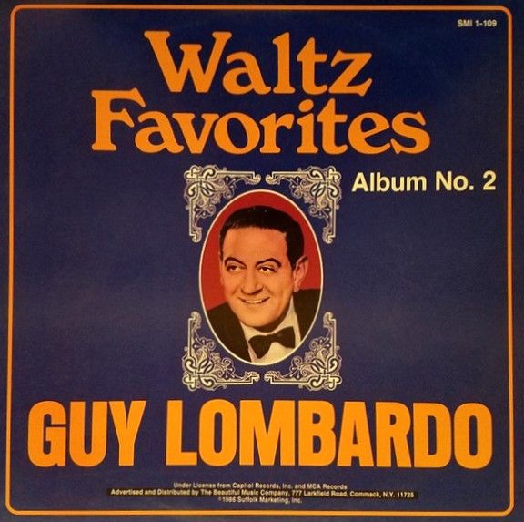 Lombardo, Guy / Waltz Favorites - Album No. 2 / Suffolk Marketing SMI 1-109