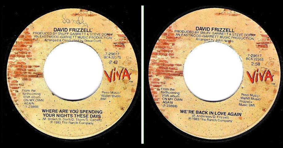 Frizzell, David / Where Are You Spending Your Nights These Days (1983) / Viva 7-29617 (Single, 7" Vinyl)