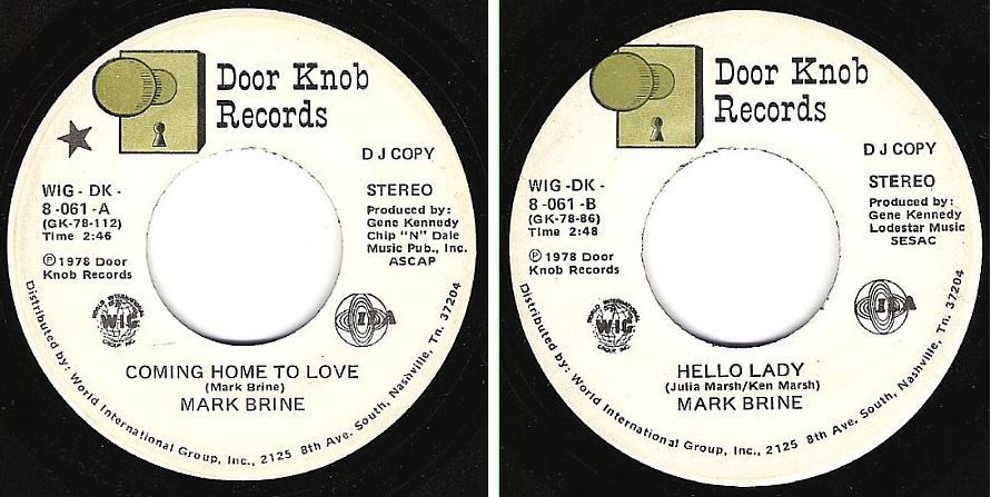 Brine, Mark / Coming Home to Love (1978) / Door Knob WIG-DK-8-061 (Single, 7" Vinyl) / Promo