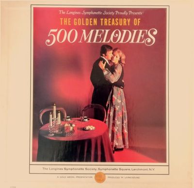 Longines Symphonette / The Golden Treasury of 500 Melodies / Longines LS226A / 10 LP Box Set