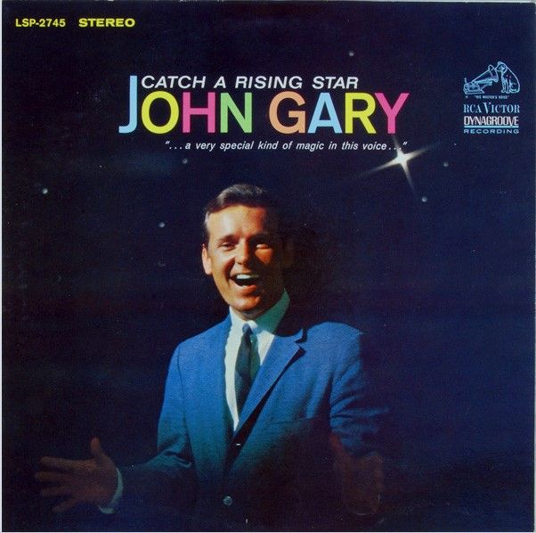 Gary, John / Catch a Rising Star / RCA Victor LSP-2745