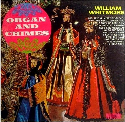 Whitmore, William / Organ and Chimes / Wyncote W-9152
