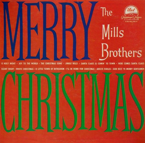 Mills Brothers, The / Merry Christmas / Dot DLP-3232