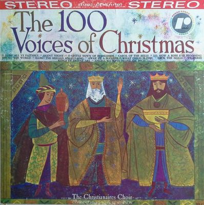 Christianaires Choir, The / The 100 Voices of Christmas / Rondo RSX-2