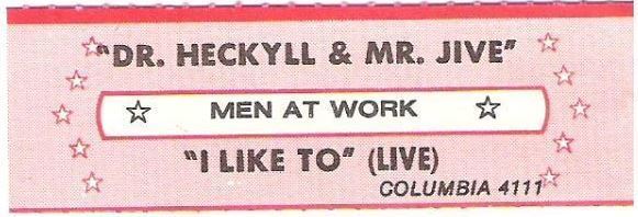 Men At Work / Dr. Heckyll + Mr. Jive (1983) / Columbia 4111 (Jukebox Title Strip)
