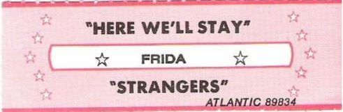 Frida / He're We'll Stay (1983) / Atlantic 89834 (Jukebox Title Strip)