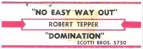 Tepper, Robert / No Easy Way Out (1986) / Scotti Bros. 5750 (Jukebox Title Strip)