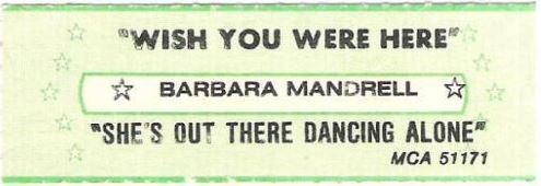 Mandrell, Barbara / Wish You Were Here (1981) / MCA 51171 (Jukebox Title Strip)