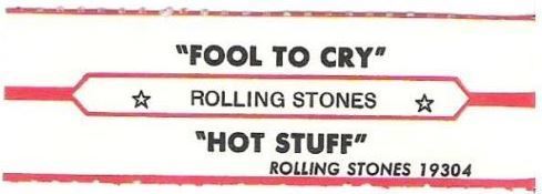 Rolling Stones, The / Fool To Cry (1976) / Rolling Stones 19304 (Jukebox Title Strip)