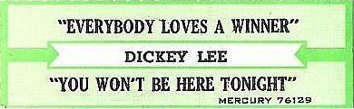 Lee, Dickey / Everybody Loves a Winner (1982) / Mercury 76129 (Jukebox Title Strip)