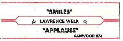 Welk, Lawrence / Smiles (1970) / Ranwood 874 (Jukebox Title Strip)