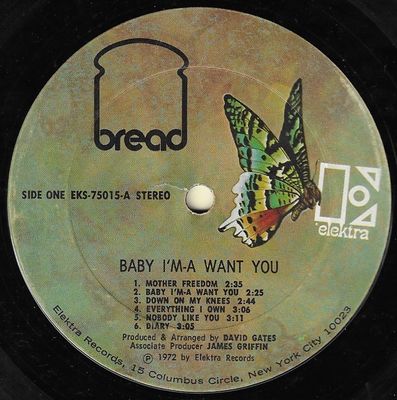 Bread / Baby I&#39;m-a Want You / Elektra EKS-75015