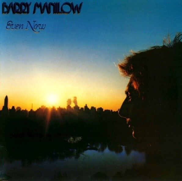 Manilow, Barry / Even Now / Arista AB-4164