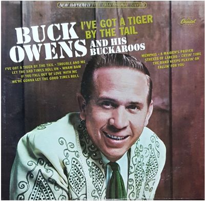 Owens, Buck / I&#39;ve Got a Tiger By the Tail / Capitol ST-2283