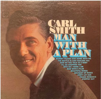 Smith, Carl / Man With a Plan / Columbia CS-9301