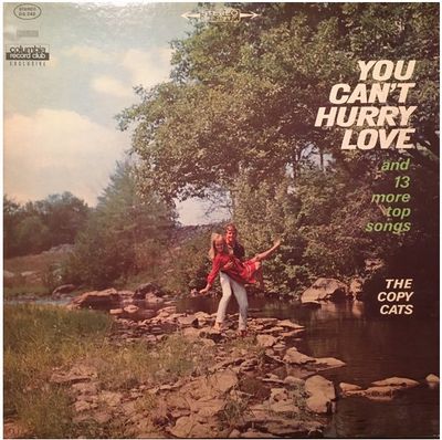 Copy Cats, The / You Can&#39;t Hurry Love / Columbia DS-242
