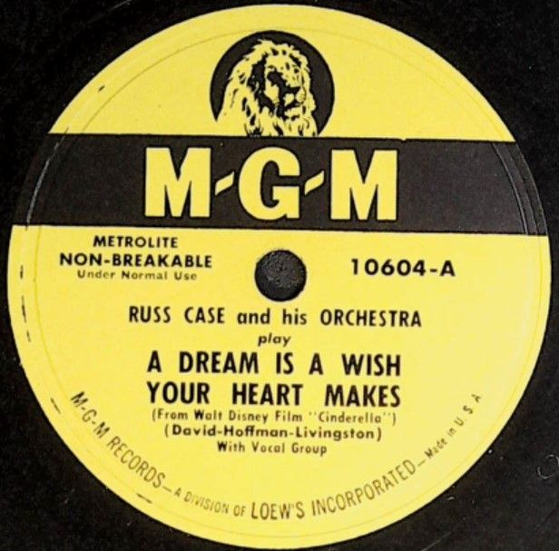 Case, Russ / A Dream is a Wish Your Heart Makes / MGM 10604