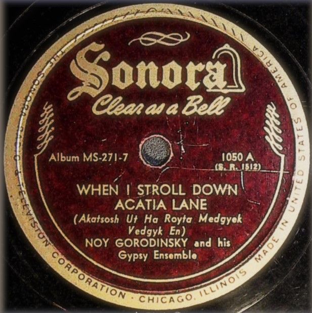 Gorodinsky, Noy / When I Stroll Down Acatia Lane / Sonora 1050