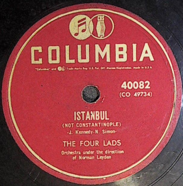 Four Lads, The / Istanbul (Not Constantinople) / Columbia 40082