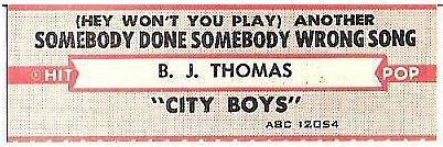 Thomas, B.J. / (Hey Won&#39;t You Play) Another Somebody Done Somebody Wrong Song (1975) / ABC 12054 (Jukebox Title Strip)