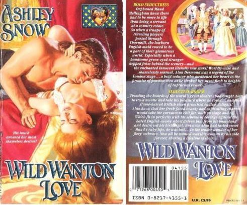 Snow, Ashley / Wild Wanton Love (1993) / Zebra Books