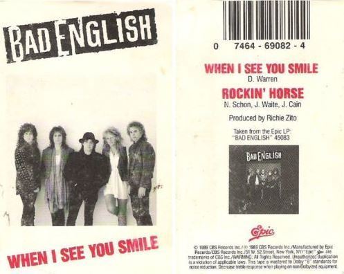 Bad English / When I See You Smile (1989) / Epic 34T-69082