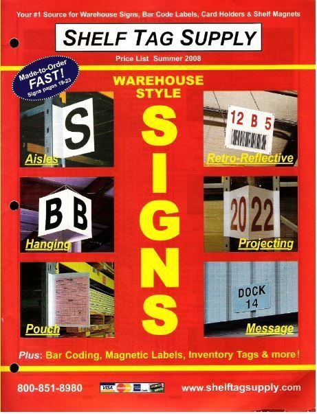 Shelf Tag Supply / Summer (2008) / Warehouse Style Signs (Catalog)