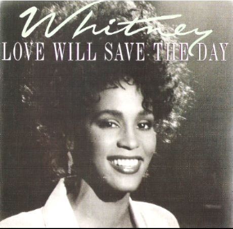 Houston, Whitney / Love Will Save the Day (1988) / Arista AS1-9720 (Picture Sleeve)
