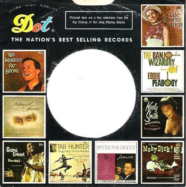 Dot / Black with Color LP Photos / Pat Boone - Yes Indeed!" at Upper Left (Record Company Sleeve, 7")