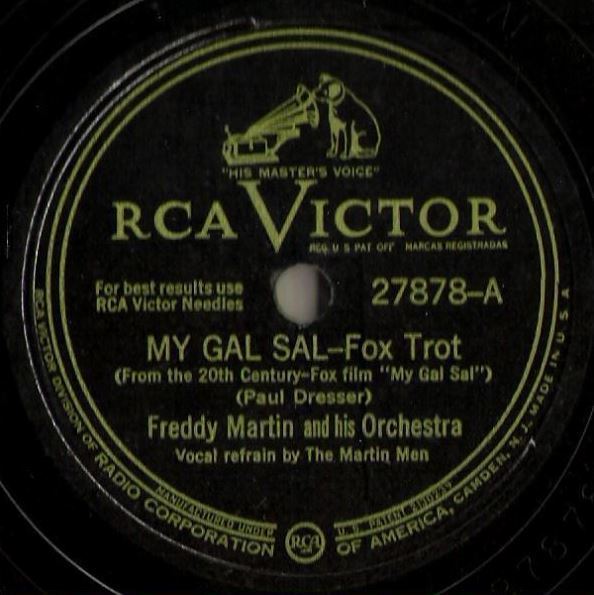 Martin, Freddy / My Gal Sal (1942) / RCA Victor 27878 (Single, 10" Shellac)