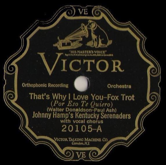 Hamp, Johnny (Kentucky Serenaders) / That's Why I Love You (1926) / Victor 20105 (Single, 10" Shellac)
