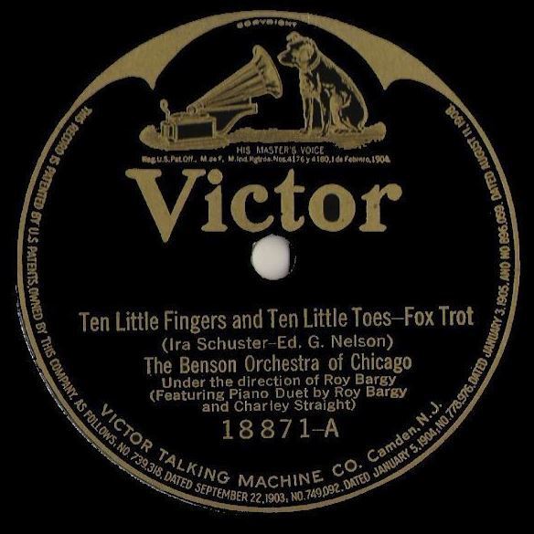 Benson Orchestra of Chicago / Ten Little Fingers and Ten Little Toes (1922) / Victor 18871 (Single, 12" Shellac)