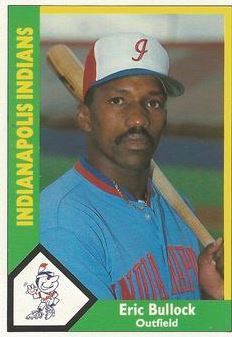 Bullock, Eric / Indianapolis Indians (1990) / CMC #67 (Baseball Card)