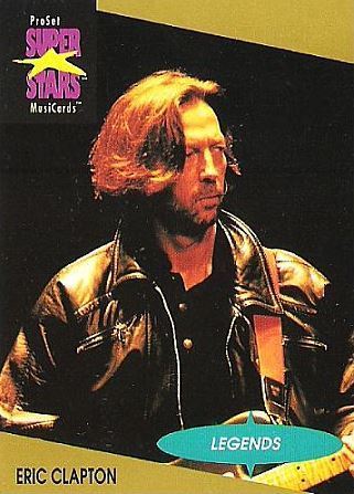 Clapton, Eric / ProSet SuperStars MusiCards #2 / Legends Series | Music Trading Card (1991)