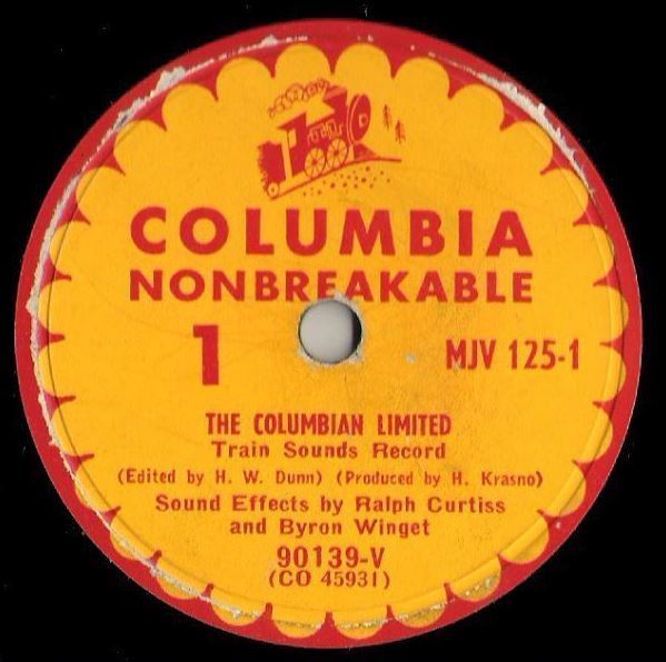 Curtiss, Ralph (+ Byron Winget) / The Columbian Limited - Train Sounds Record (1951) / Columbia MJV-125 (Single, 10" Shellac)