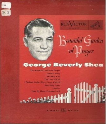 Shea, George Beverly / Beautiful Garden of Prayer (1952) / RCA Victor LPM-3078 (Album, 10&quot; Vinyl)