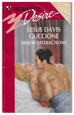 Guccione, Leslie Davis / Major Distractions / Silhouette (1994)