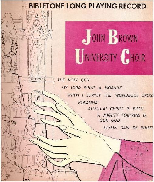 John Brown University Choir / Cathedral Choir (1952) / Bibletone LP-0217 (Album, 10" Vinyl)