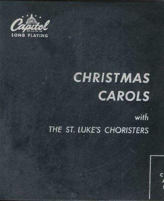 St. Luke&#39;s Choristers / Christmas Carols (1951) / Capitol H-9000 (Album, 10&quot; Vinyl)