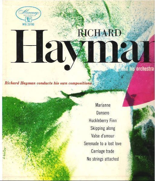 Hayman, Richard / Richard Hayman Conducts His Own Compositions (1954) / Mercury MG-25190 (Album, 10" Vinyl)