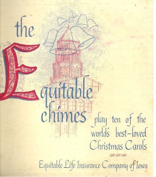 Equitable Chimes, The / Play Ten of the World's Best Loved Christmas Carols / Equitable Life Insurance Company of Iowa CTV-84283 (Album, 10" Vinyl)