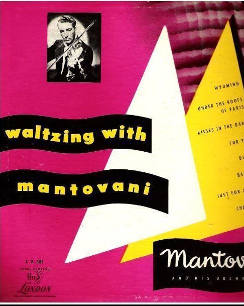 Mantovani / Waltzing With Mantovani (1953) / London LB.381 (Album, 10" Vinyl)