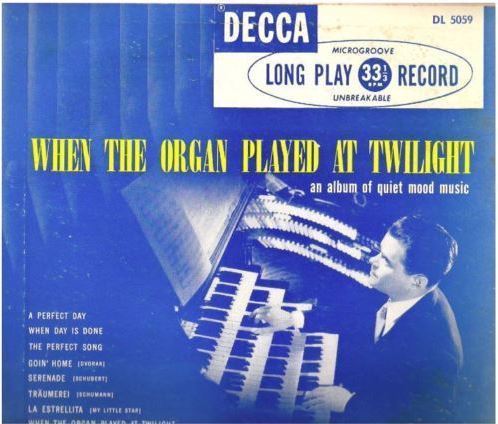 Crawford, Jesse / When the Organ Played at Twilight (1949) / Decca DL-5059 (Album, 10" Vinyl)