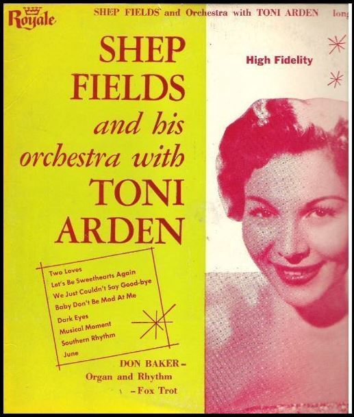 Fields, Shep / With Toni Arden (1956) / Royale 18142 (Album, 10" Vinyl)