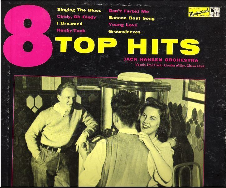 Hansen, Jack / 8 Top Hits (1957) / Masterseal MTH-1 (Album, 10" Vinyl)