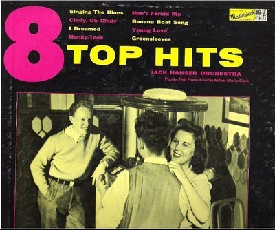 Hansen, Jack / 8 Top Hits (1957) / Masterseal MTH-1 (Album, 10&quot; Vinyl)