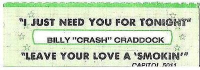 Craddock, Billy &quot;Crash&quot; / I Just Need You for Tonight (1981) / Capitol 5011 (Jukebox Title Strip)