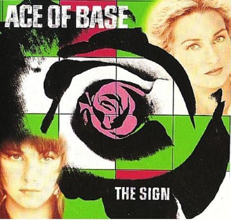Ace of Base / The Sign (1993) / Arista ARCD-8740 (CD)