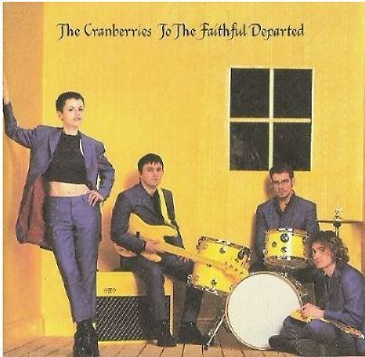 Cranberries, The / To the Faithful Departed (1996) / Island 314-524-234-2 (CD)